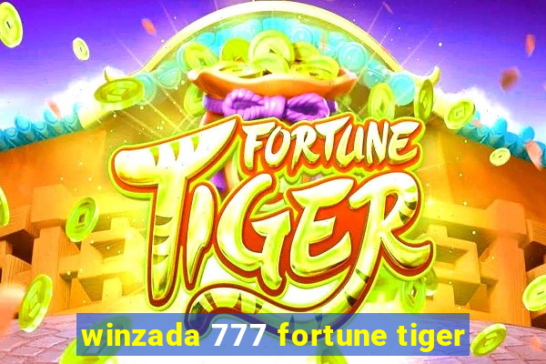 winzada 777 fortune tiger